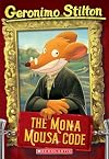 The Mona Mousa Code (Geronimo Stilton, No. 15)