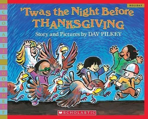 'Twas The Night Before Thanksgiving book cover