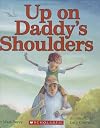 Up on Daddy's Shoulders