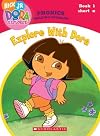 Dora the Explorer Phonics: Explore with Dora