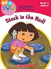 Dora the Explorer Phonics: Stuck in the Mud!