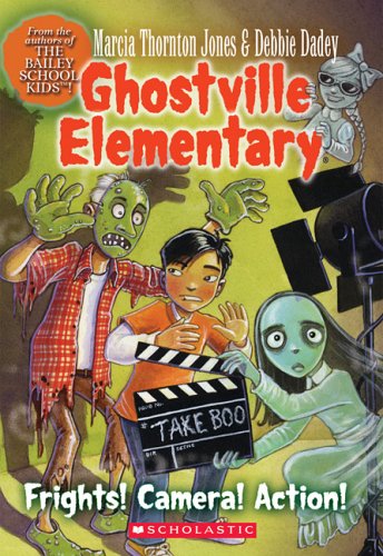 Frights, Camera, Action! book cover