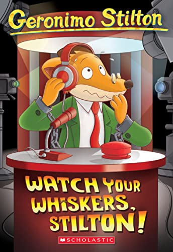 Watch Your Whiskers, Stilton! book cover