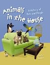 Animals in the House: A History of Pets and People