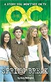 The O.C Spring Break