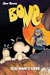 Bone Volume 6: Old Man's Cave