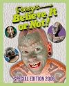 Ripley's Believe It or Not! Special Edition 2006