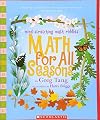 Math For All Seasons: Mind-Stretching Math Riddles