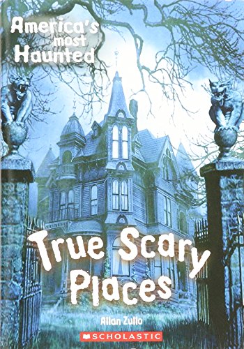 America's Most Haunted: True Scary Places book cover
