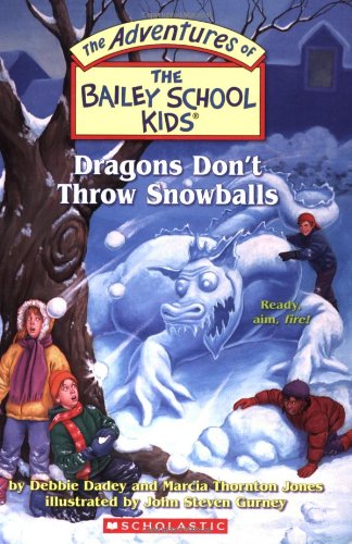 Dragons Don't Throw Snowballs book cover