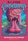 The Blob That Ate Everyone (Goosebumps #55)