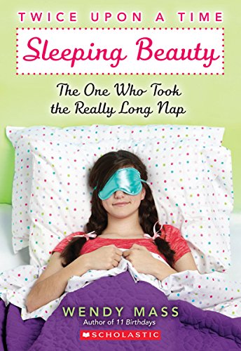 Sleeping Beauty, The One Who Took the Really Long Nap book cover