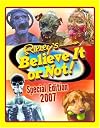 Ripley's Believe It or Not! Special Edition 2007