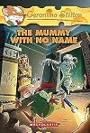 The Mummy With No Name (Geronimo Stilton)