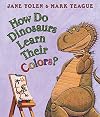 How Do Dinosaurs Learn Their Colors?