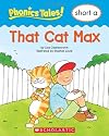 That Cat Max (Phonics Tales: short a)