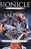 Bionicle Legends #8: Downfall