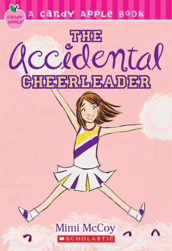 The Accidental Cheerleader (By: Mimi McCoy) cover