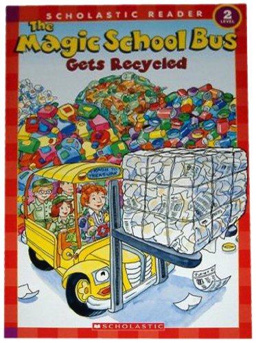 The Magic School Bus Gets Recycled book cover