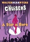 The Cruisers Book 3: A Star Is Born