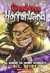 Goosebumps HorrorLand #5: Dr. Maniac vs. Robby Schwartz