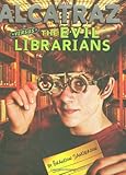 Alcatraz Versus the Evil Librarians
