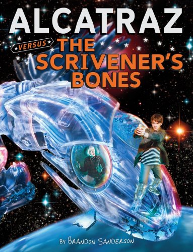 Alcatraz Versus the Scrivener's Bones book cover