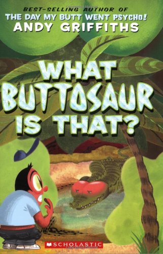 What Buttosaur is That? / What Bumosaur is That? book cover