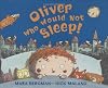 Oliver Who Would Not Sleep