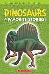 Dinosaurs: 4 Favorite Stories