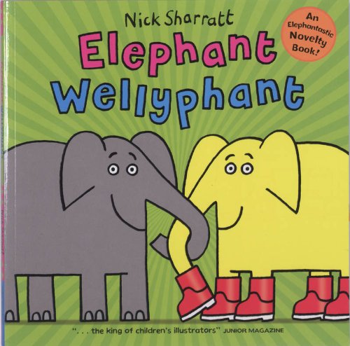 Cover of Elephant Wellyphant