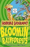 Bloomin' Rainforests (Horrible Geography)