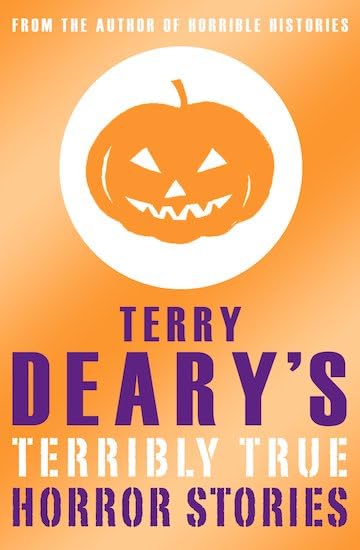Terribly True Horror Stories book cover