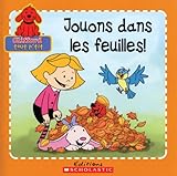 Jouons dans les feuilles!