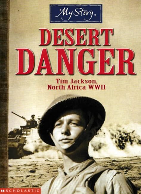 Desert Danger: Tim Jackson, North Africa WWII book cover