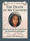 The Death of My Country: The Plains of Abraham Diary of Geneviève Aubuchon