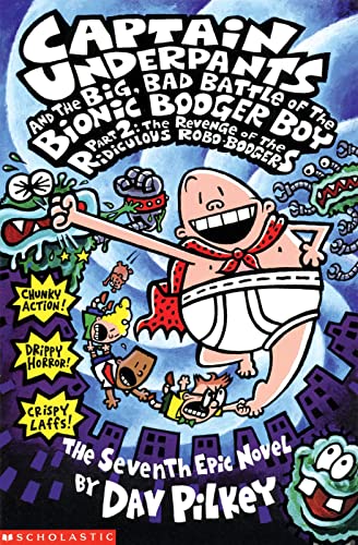 Captain Underpants and the Big Bad Battle of the Bionic Booger Boy, Part 2 book cover