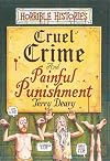 Cruel Crimes and Painful Punishments
