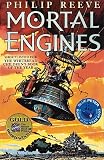Cover of Mortal Engines by Philip Reeve