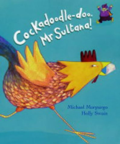 Cockadoodle-doo Mr. Sultana! book cover