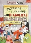 Professor Fiendish's Book of Diabolical Brain-benders
