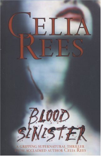 Blood Sinister (By: Celia Rees) cover