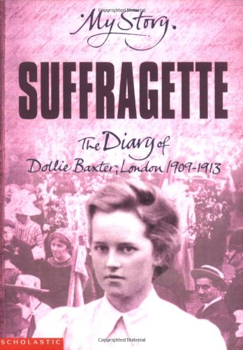 Suffragette (By: Carol Drinkwater) cover