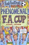 The Phenomenal FA Cup (Foul Football)