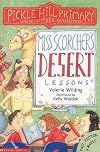 Miss Scorcher's Desert Lessons (Pickle Hill Primary)