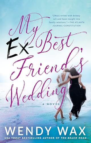 My Ex-Best Friend's Wedding book cover