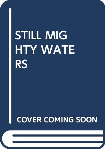 Still the Mighty Waters cover