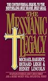 The Messianic Legacy