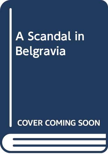 A Scandal in Belgravia book cover