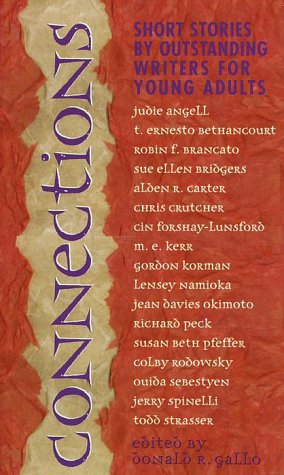Connections: Short Stories by Outstanding Writers for Young Adults book cover